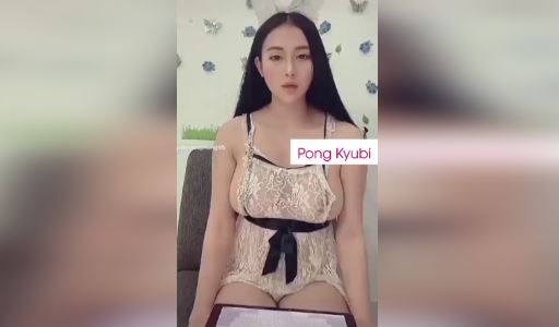 Pong Kyubi Thả Rông Vếu khoe Núm Nhọn Trên Bigo Live